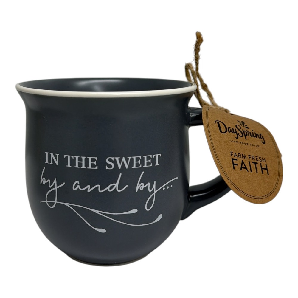 Dayspring In The Sweet by and by we shall meet ... Coffee Mug 15 fl. oz. NIB